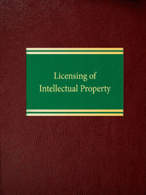 cover image of Licensing of Intellectual Property